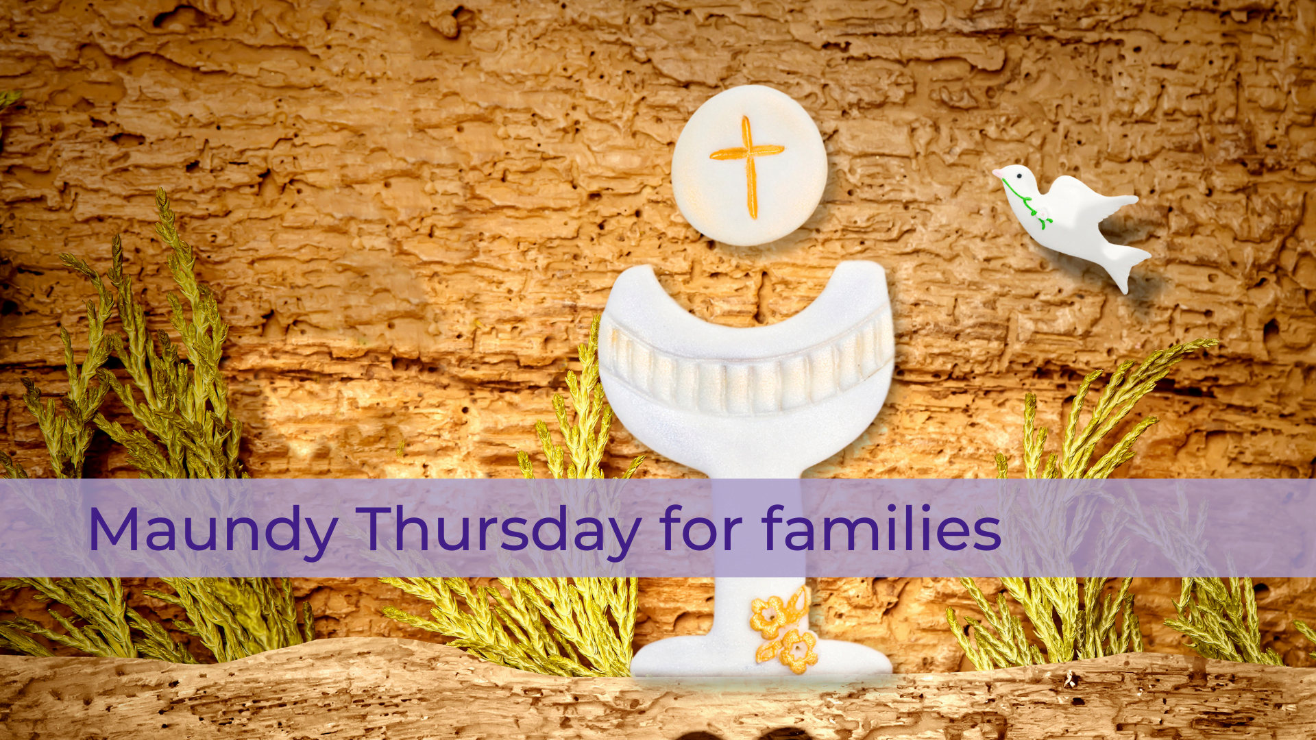 2022 Maundy Thurs for families event