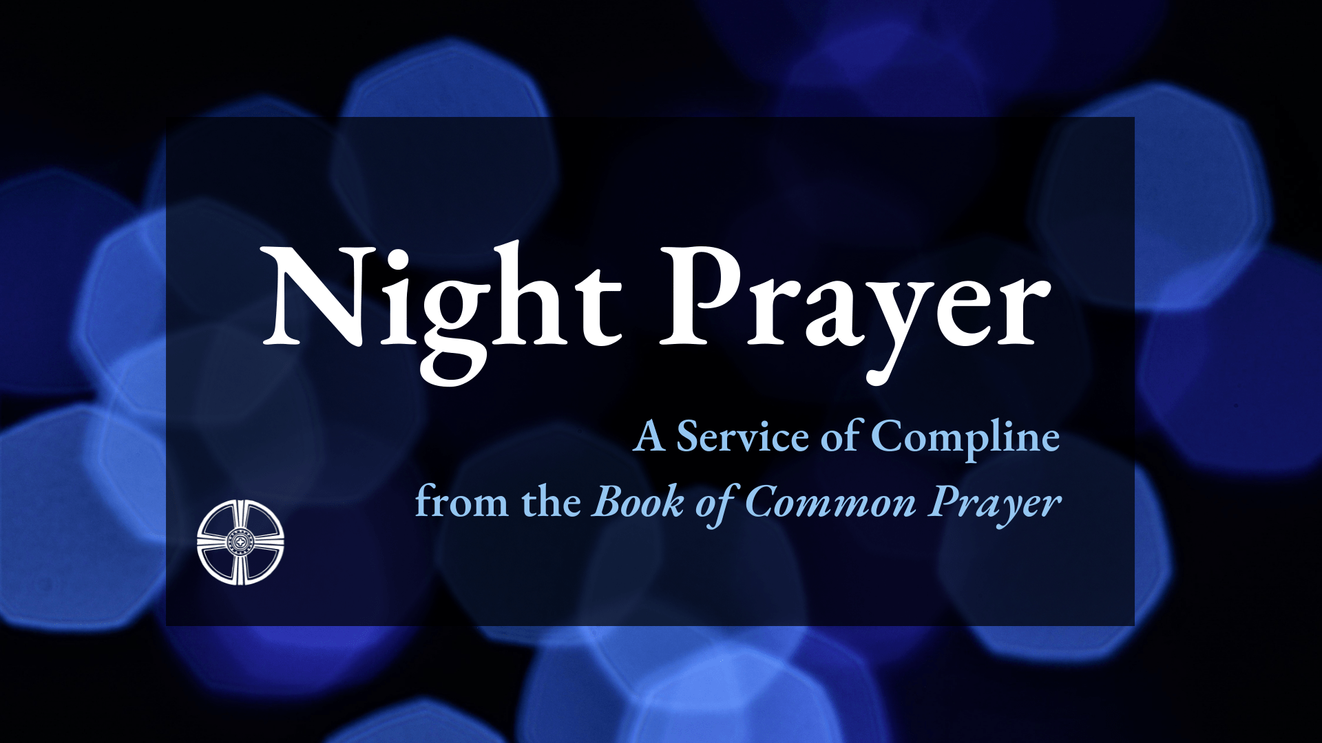 2022_Night Prayer Compline_ENews and Web
