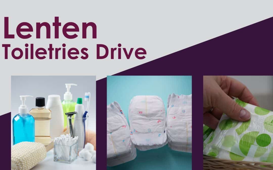 2026 Lenten Toiletries Drive